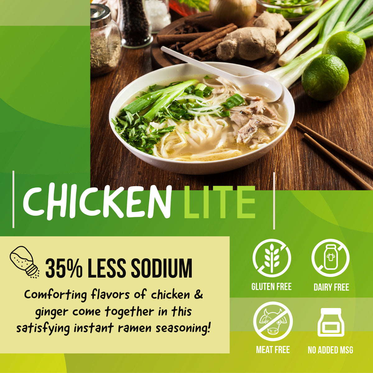 Chicken Lite Instant Ramen Seasoning (35% LESS SODIUM)